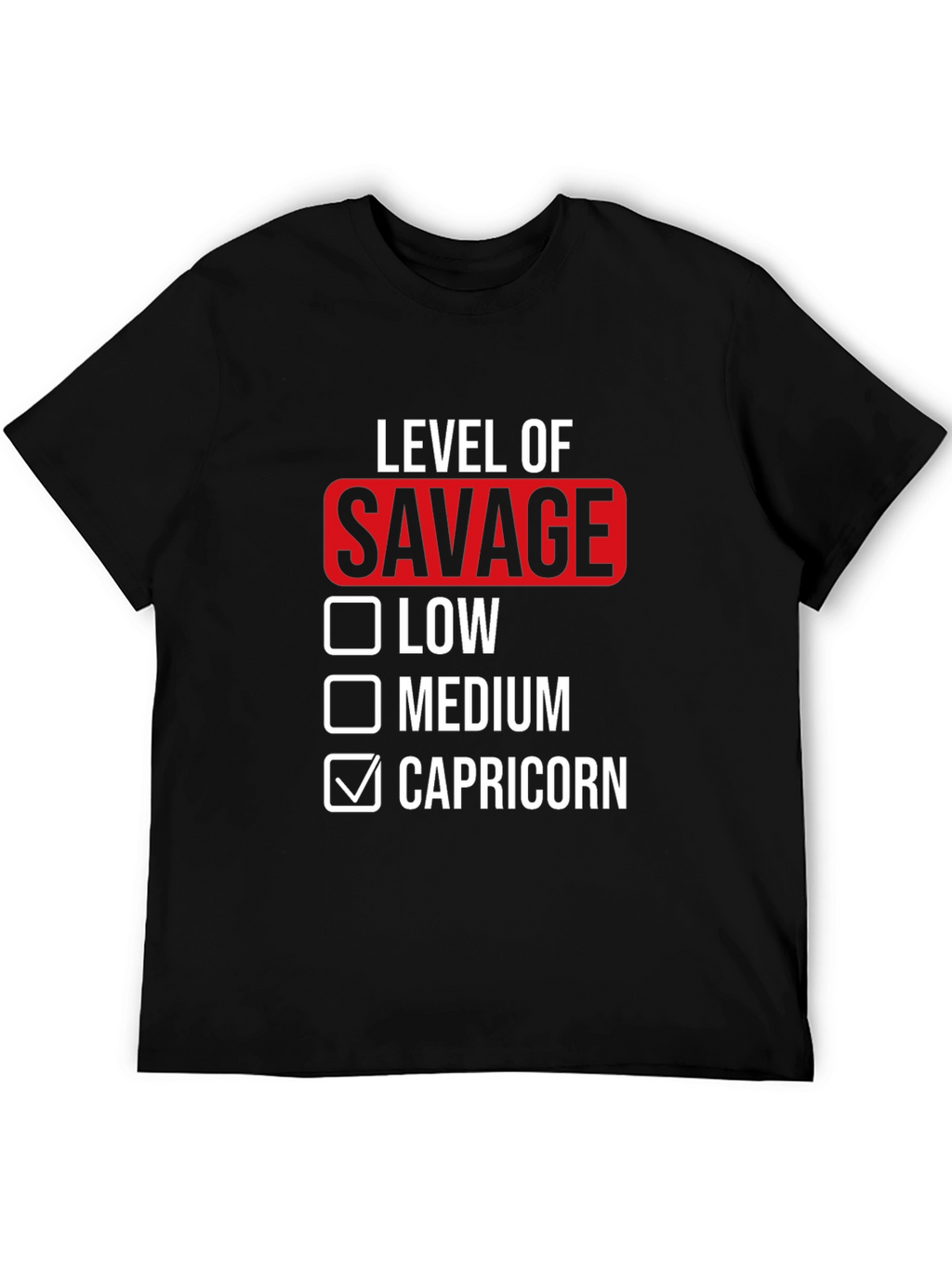 Savage Level Capricorn Black T-Shirt