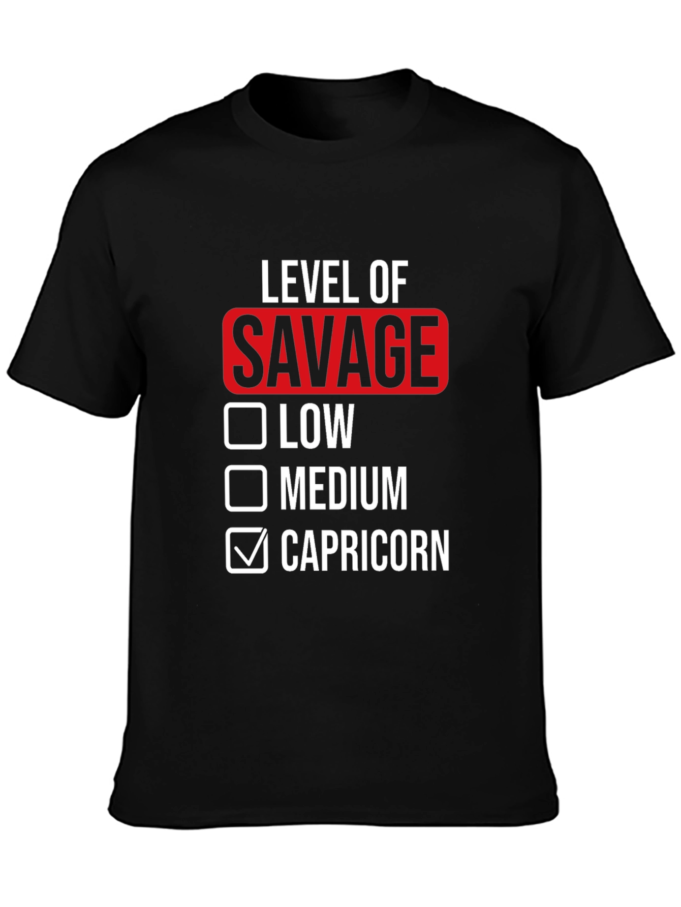 Savage Level Capricorn Black T-Shirt