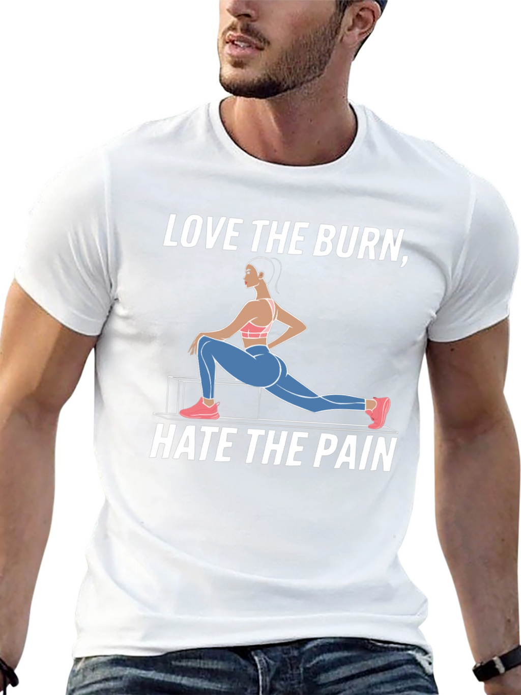 Love the Burn Hate the Pain T-Shirt