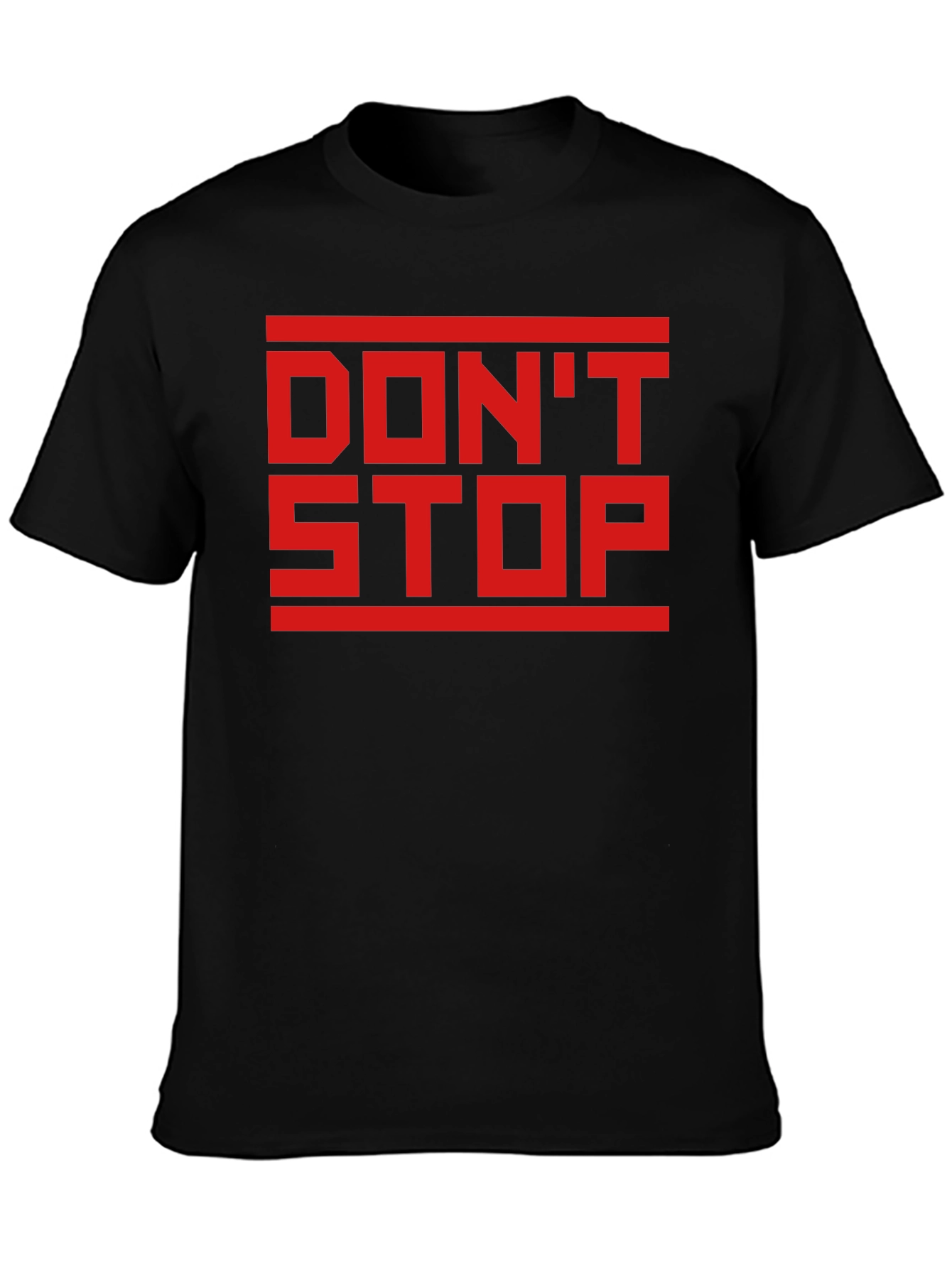 Dont Stop Black Graphic Tee