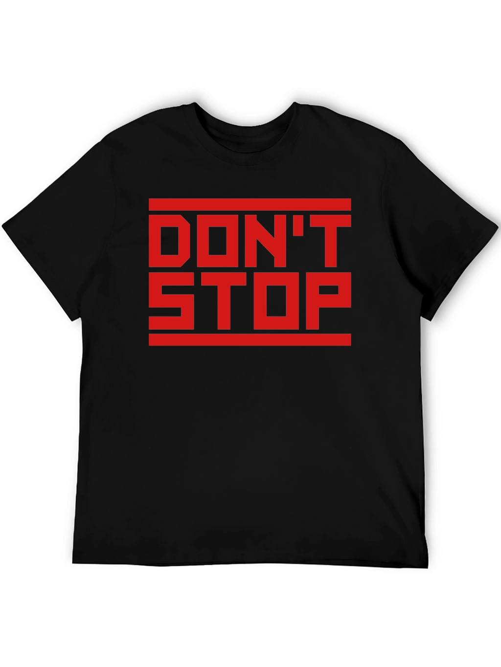 Dont Stop Black Graphic Tee