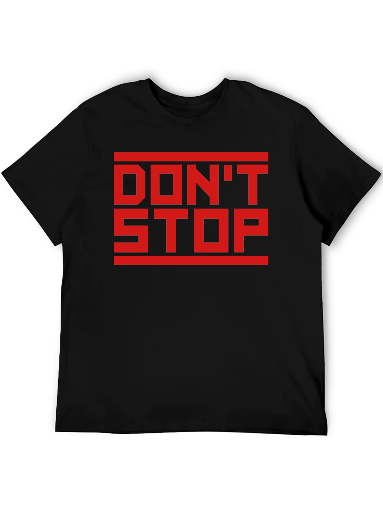 Dont Stop Black Graphic Tee
