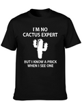 Funny Cactus Prick Graphic T-Shirt
