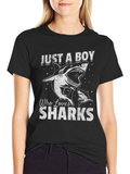 Just A Boy Who Loves Sharks T-Shirt