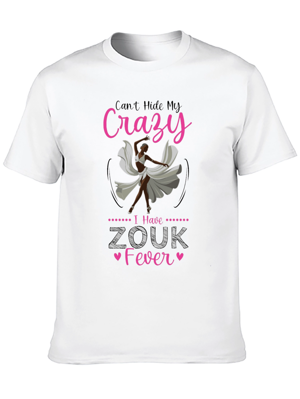 Zouk Fever T-Shirt - Crazy Dancer Design