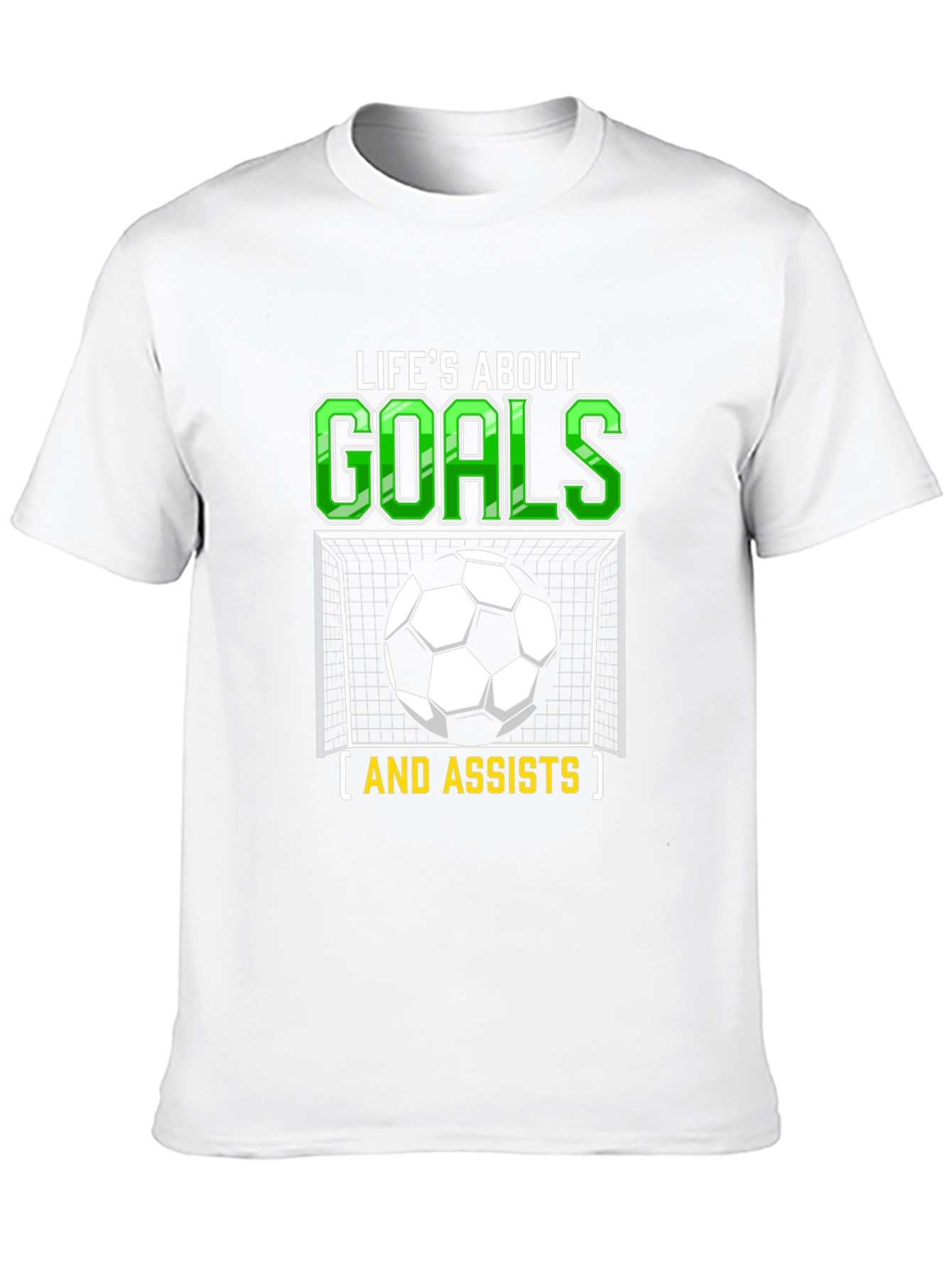 Lifes About Goals and Assists T-Shirt Soccer Tee