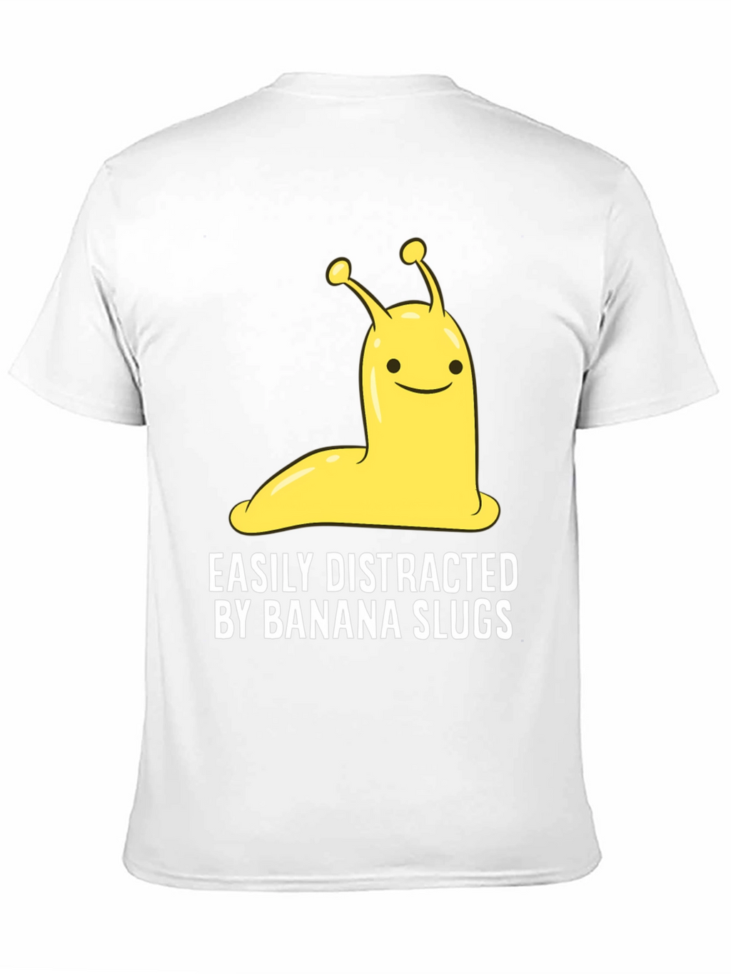 Banana Slug Tee - Easily Distracted Funny T-Shirt