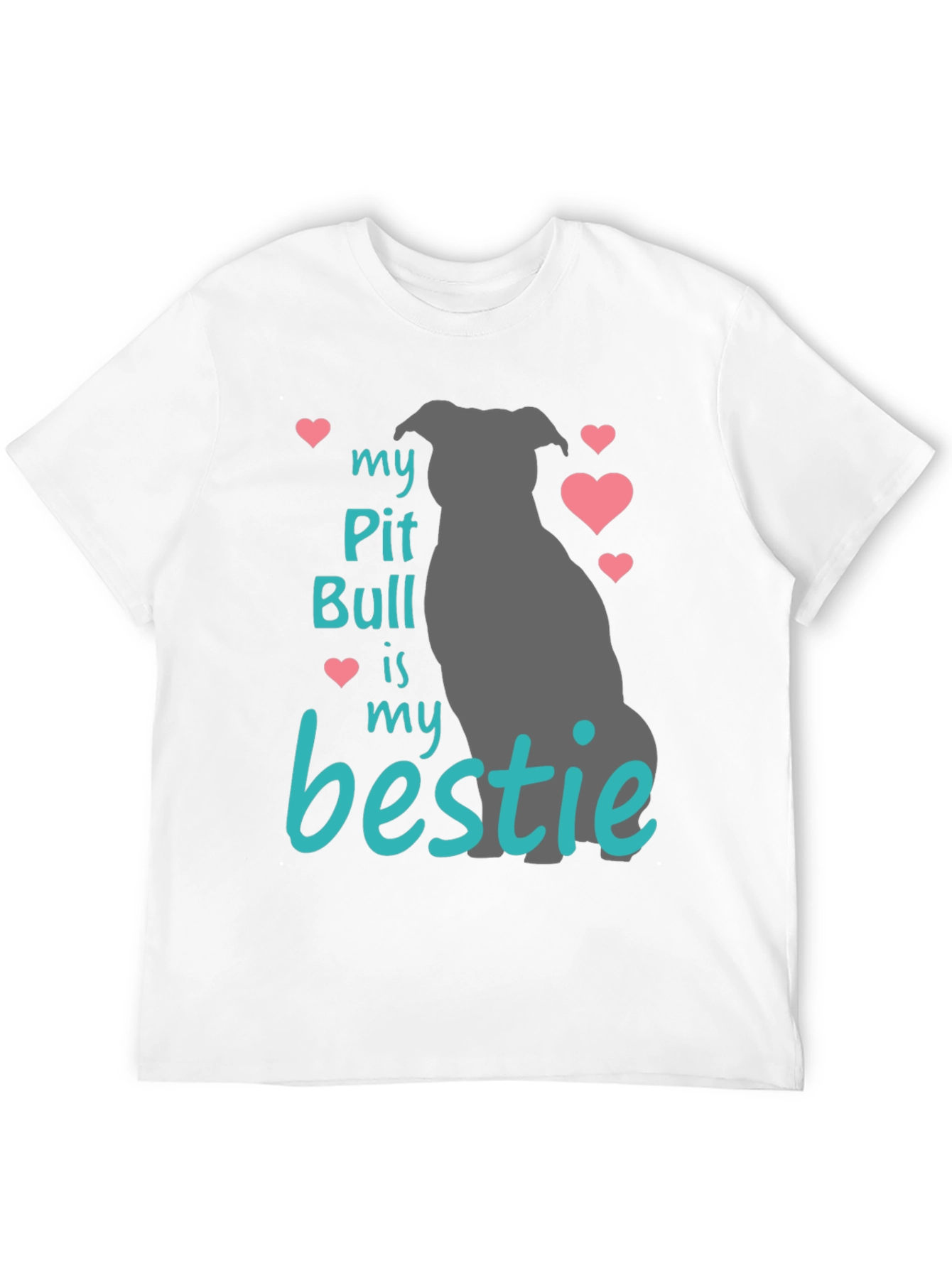 My Pit Bull Is My Bestie T-Shirt