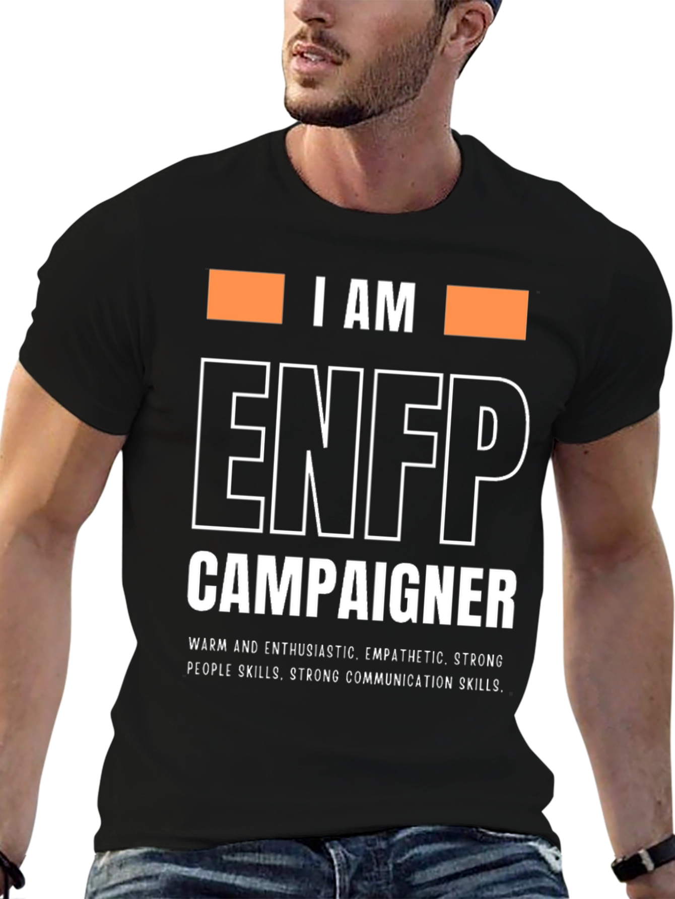 I AM ENFP Campaigner T-Shirt