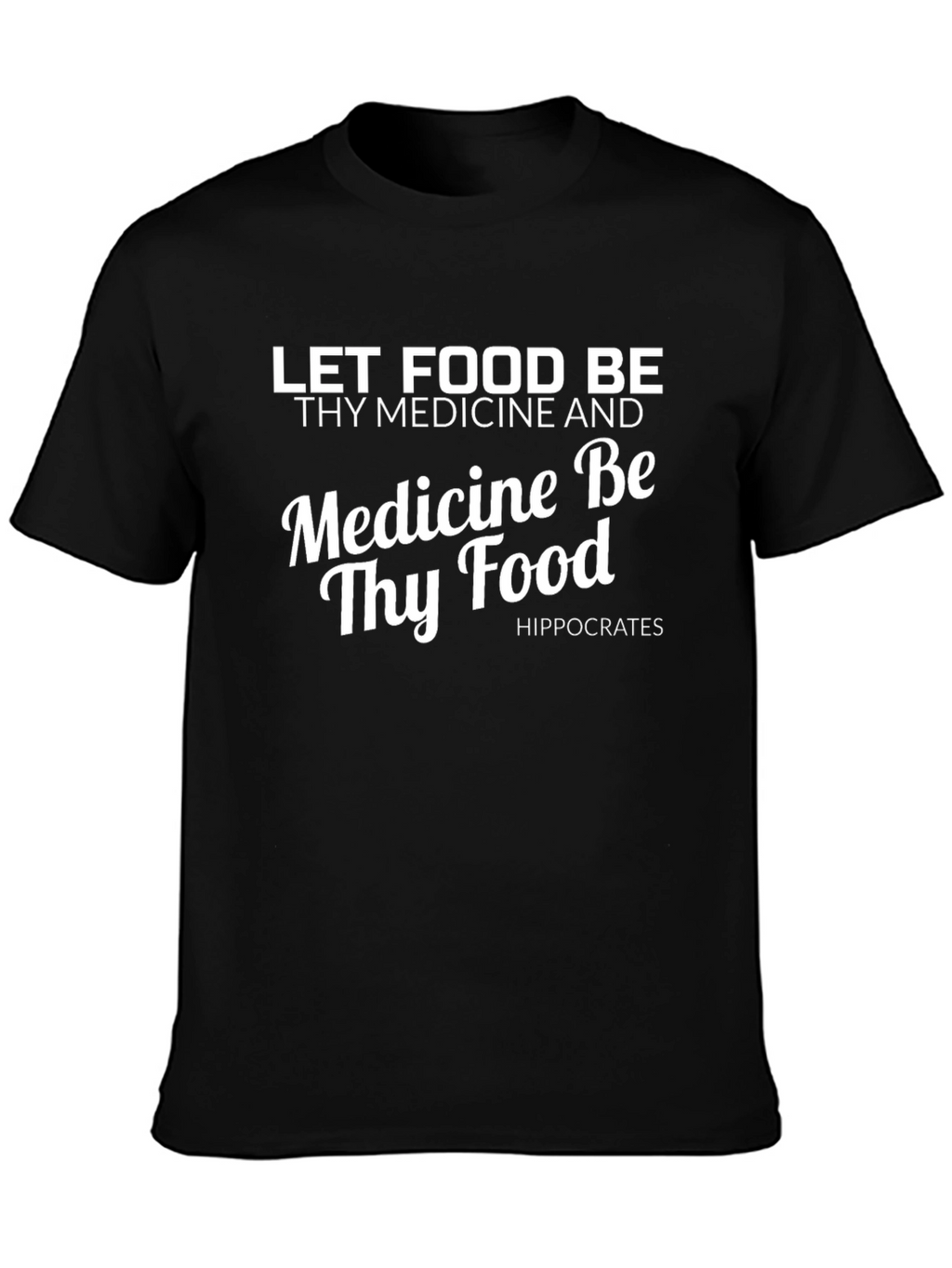 Food Is Medicine T-Shirt - Black Graphic Tee