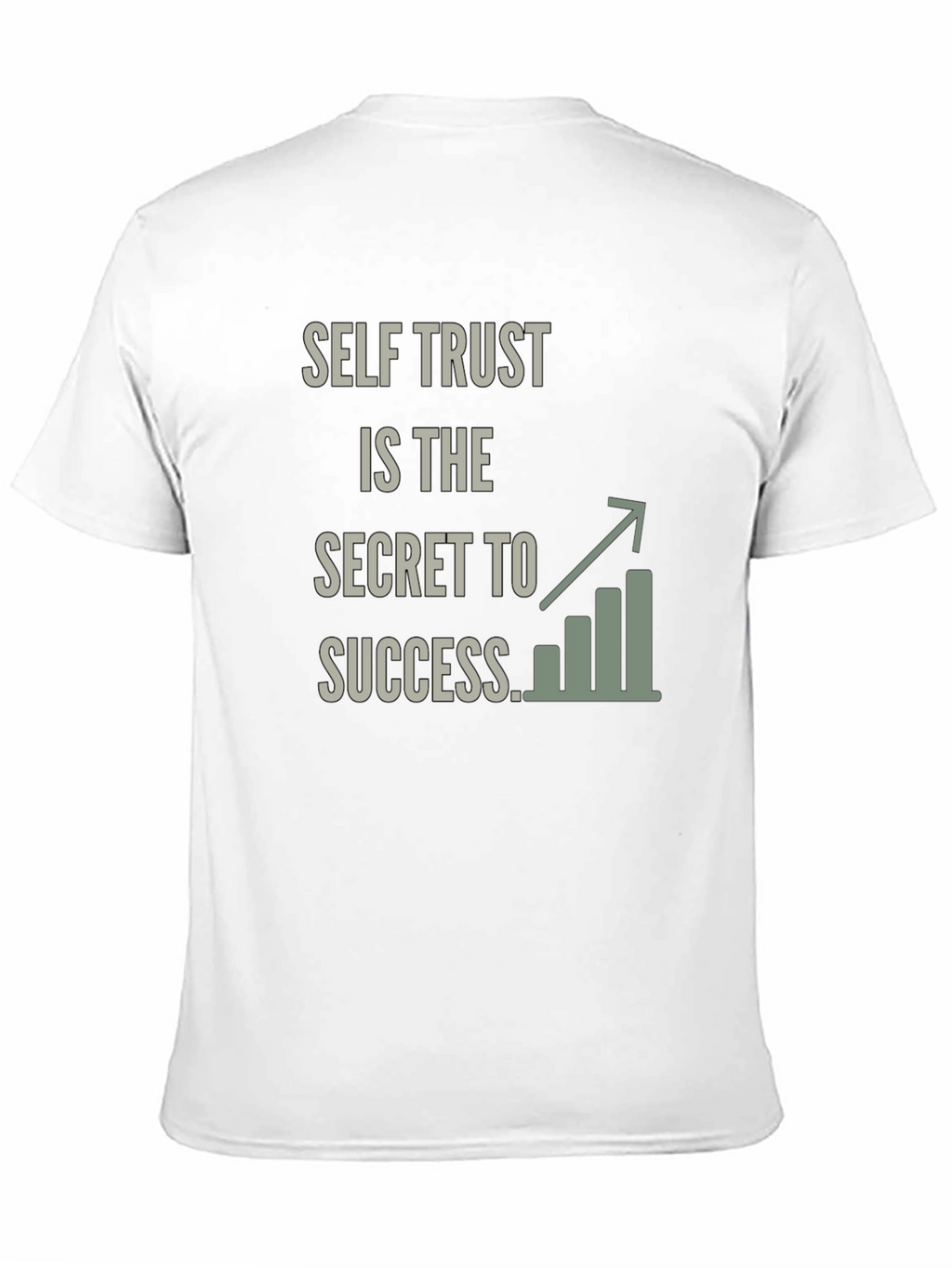 Self Trust Success Graphic T-Shirt