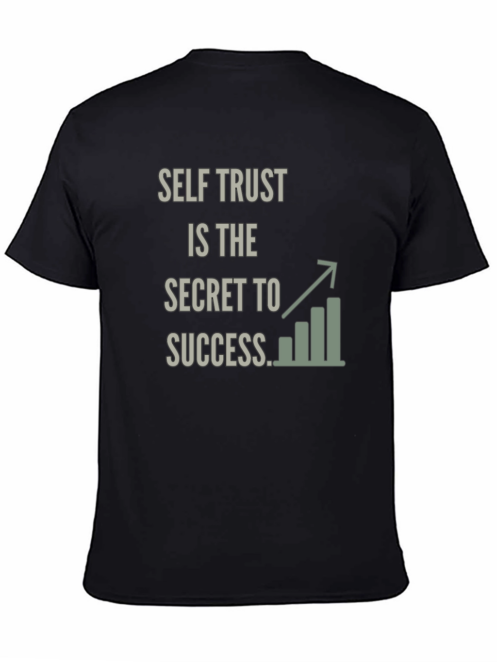 Self Trust Success Graphic T-Shirt