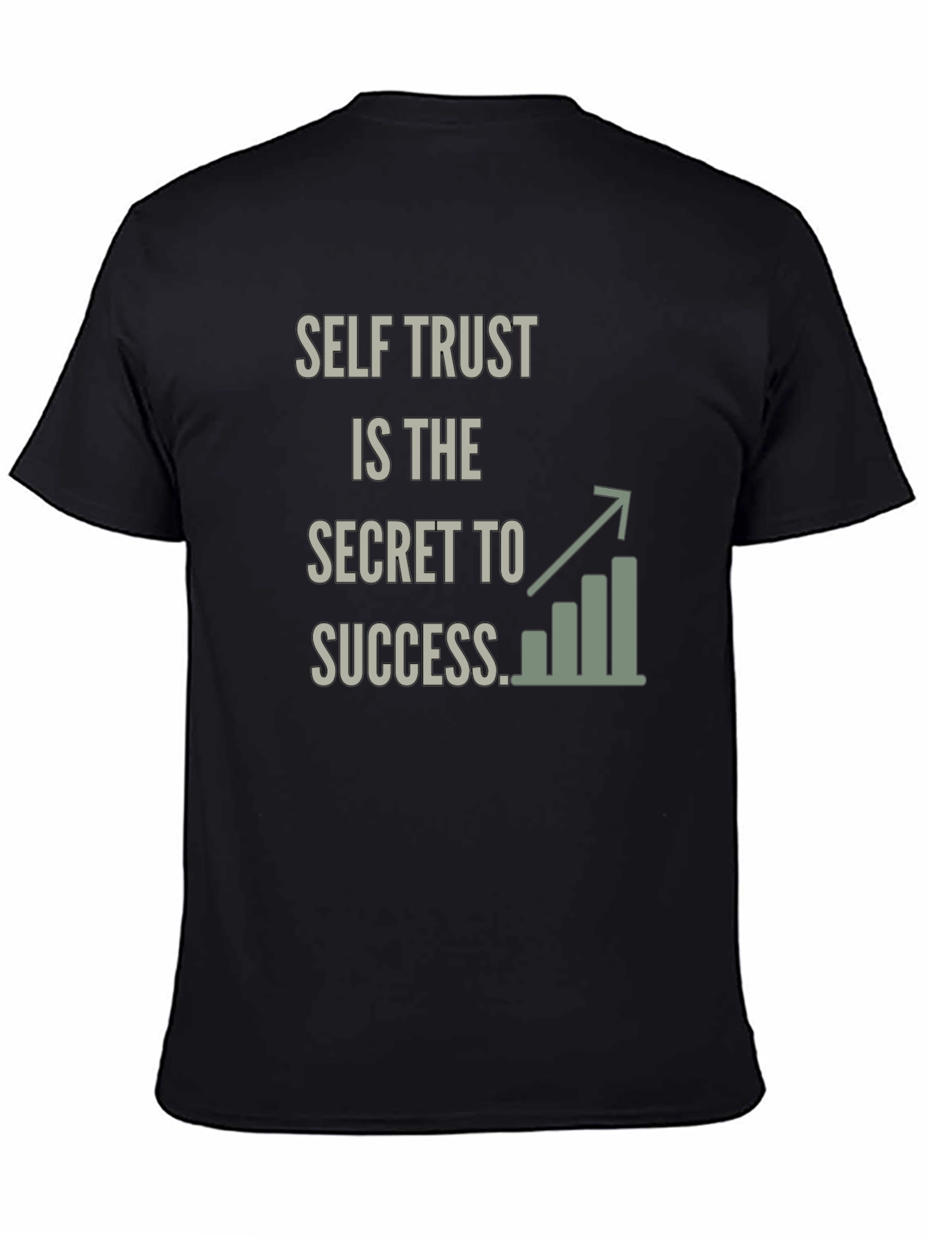Self Trust Success Graphic T-Shirt