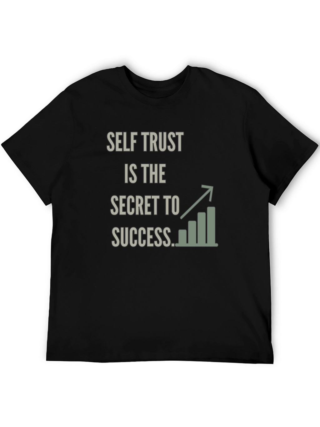 Self Trust Success Graphic T-Shirt