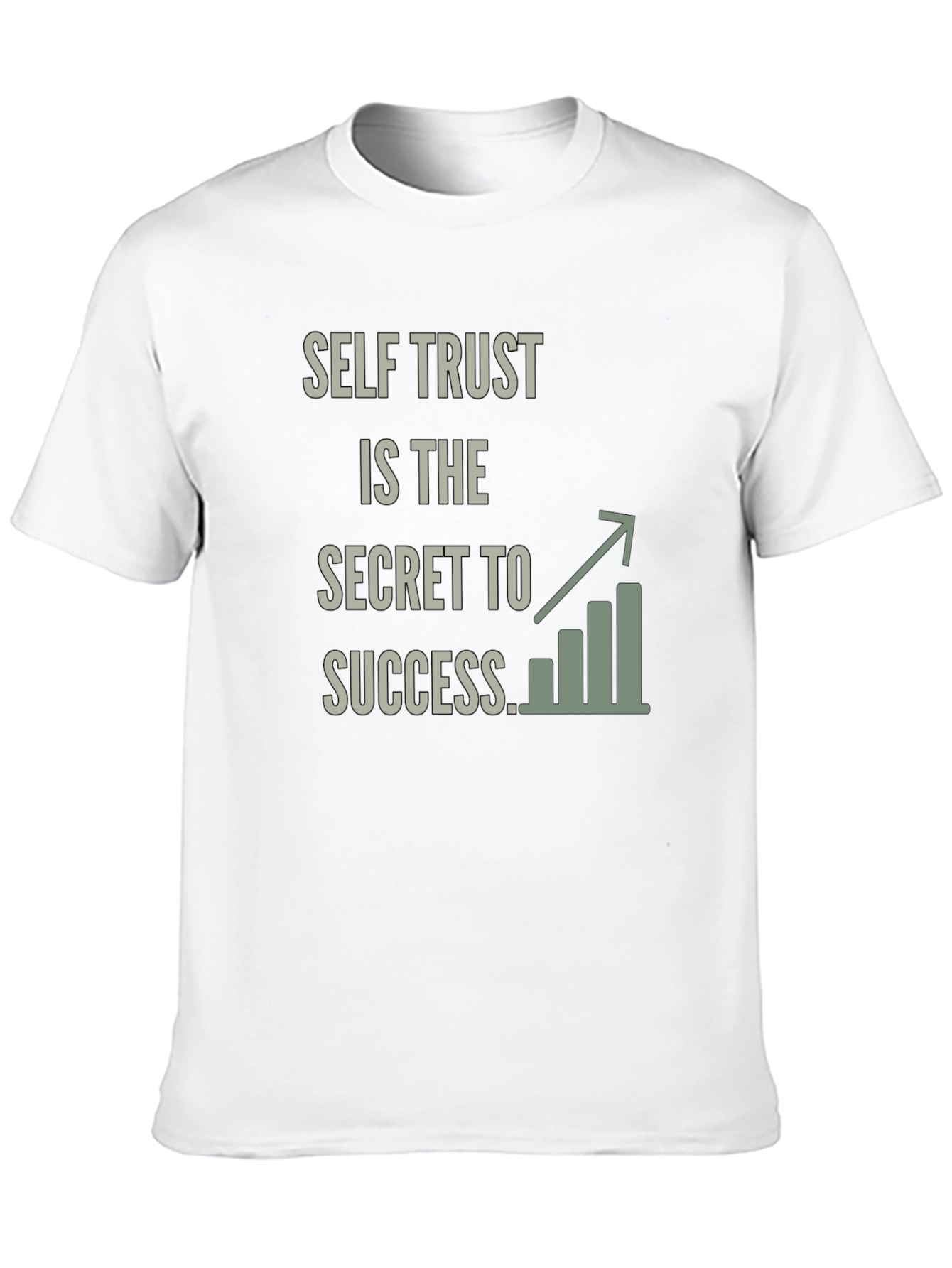 Self Trust Success Graphic T-Shirt