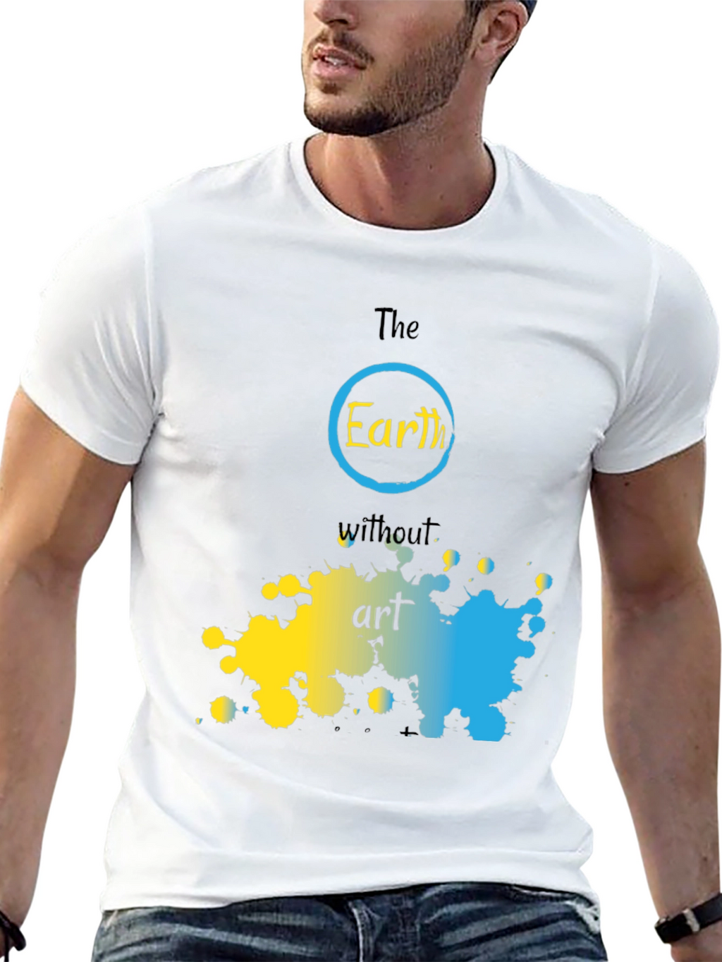 The Earth Without Art T-Shirt