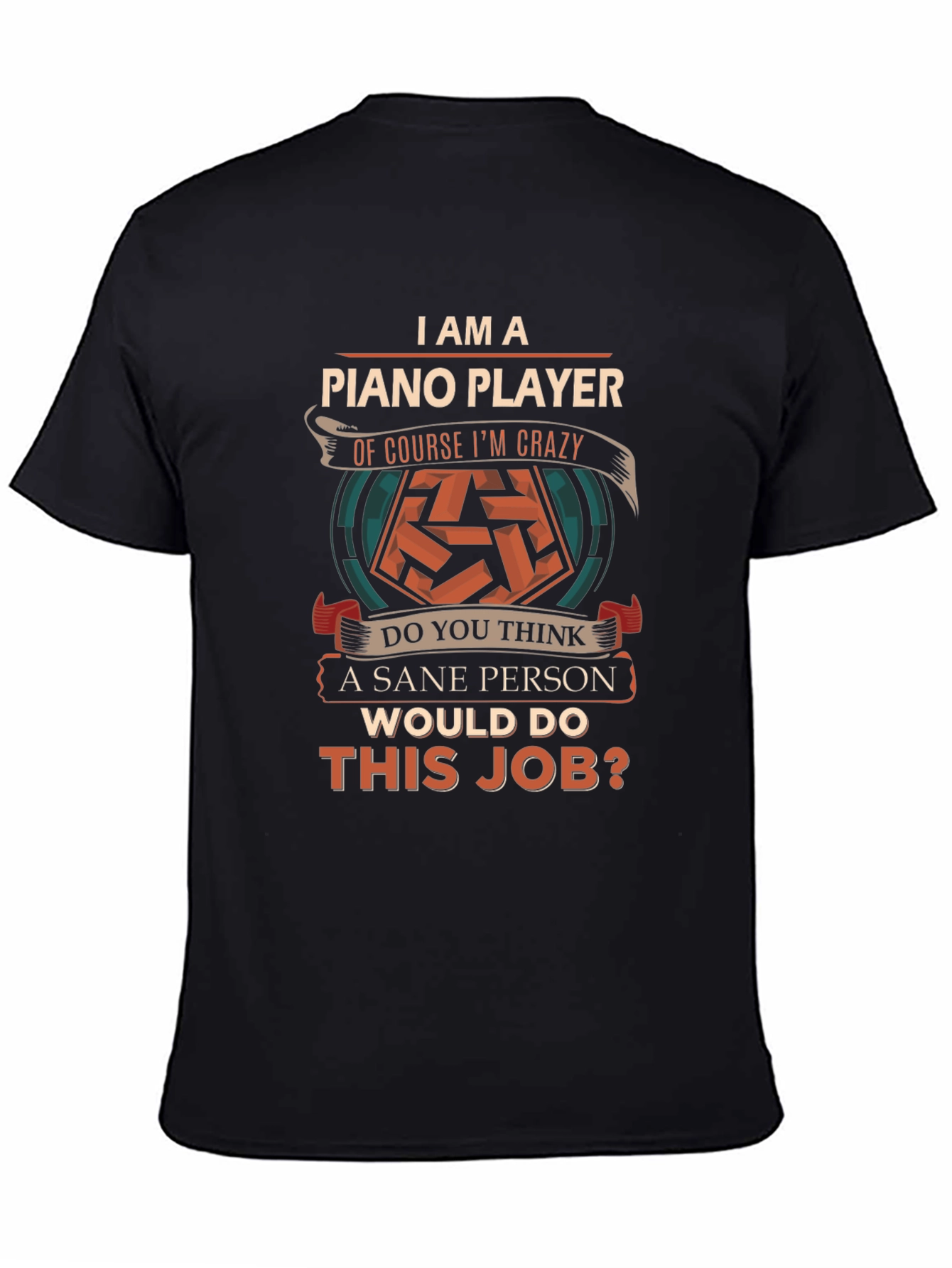 Piano Player Crazy T-Shirt