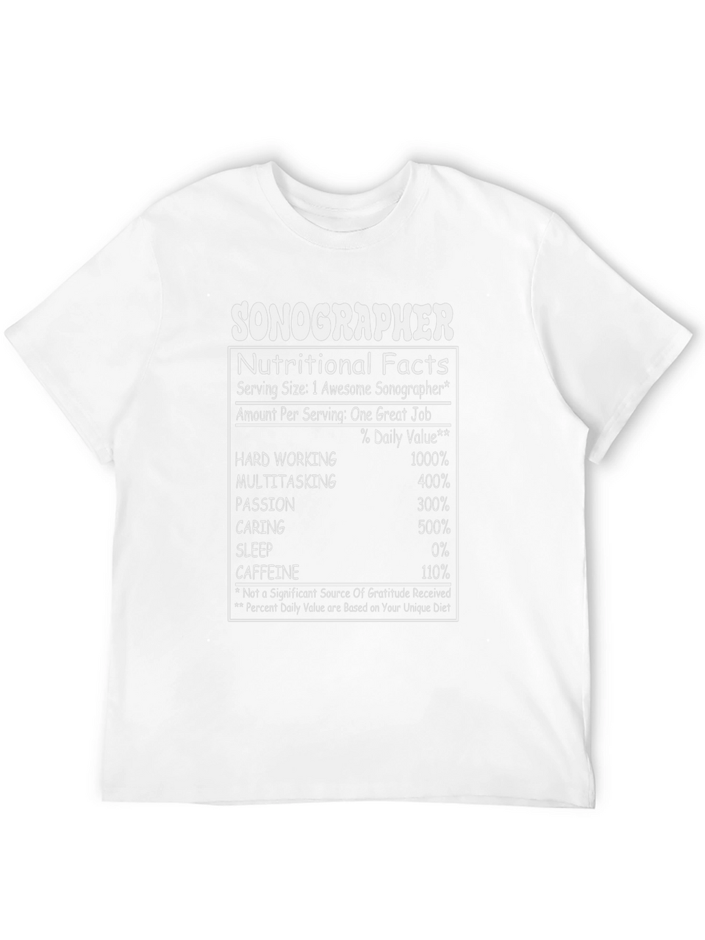 Sonographer Nutritional Facts Graphic T-Shirt