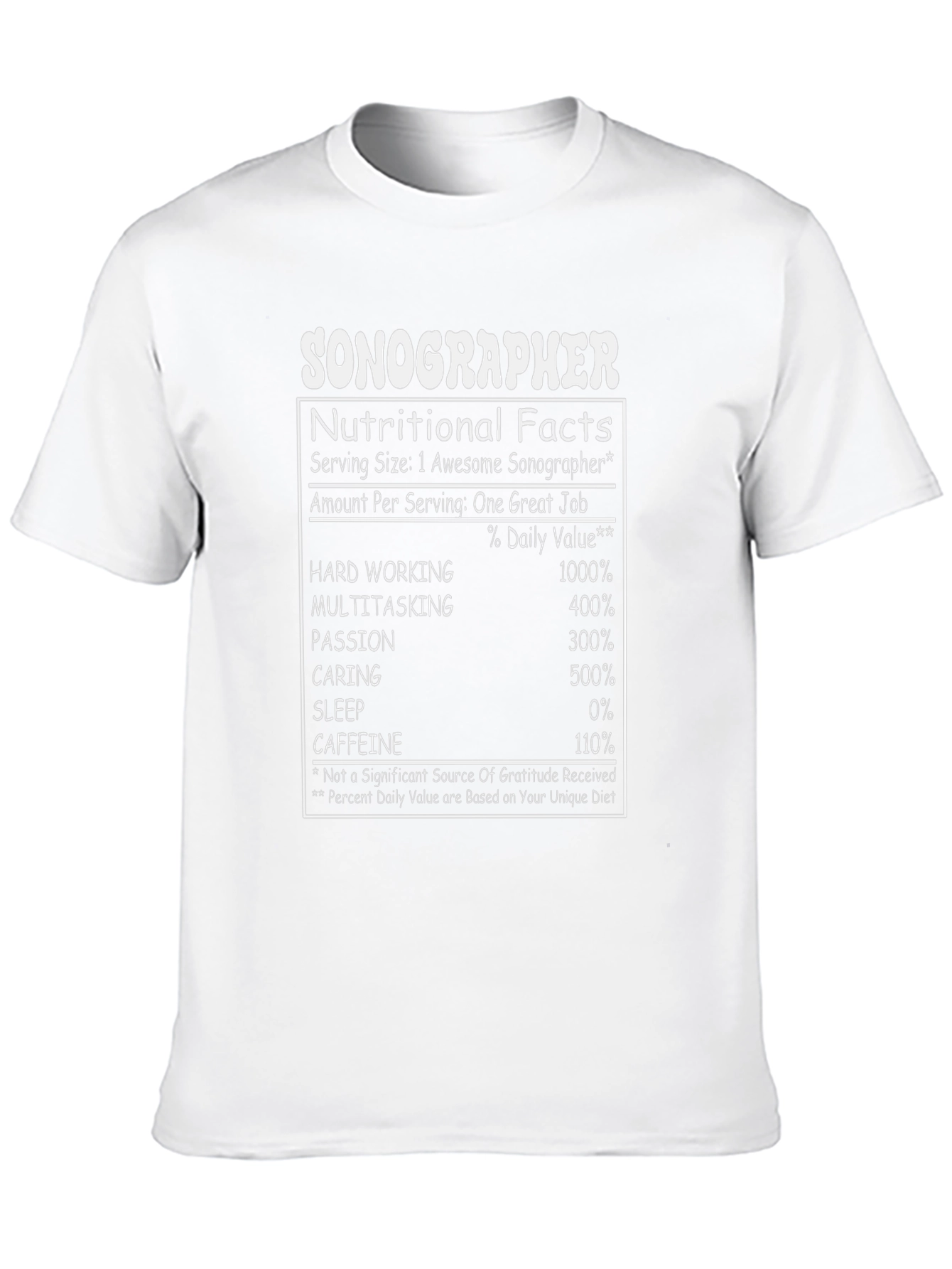 Sonographer Nutritional Facts Graphic T-Shirt