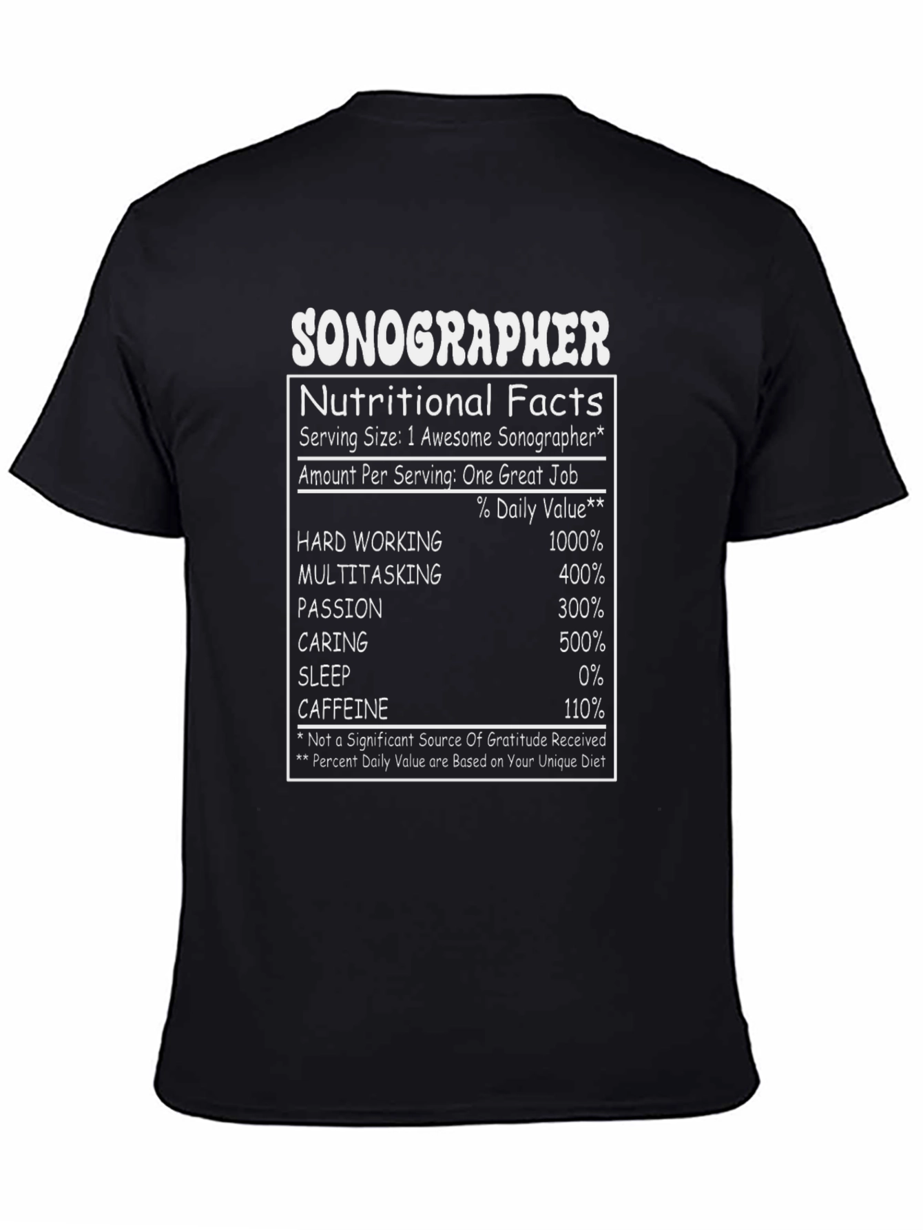 Sonographer Nutritional Facts Graphic T-Shirt