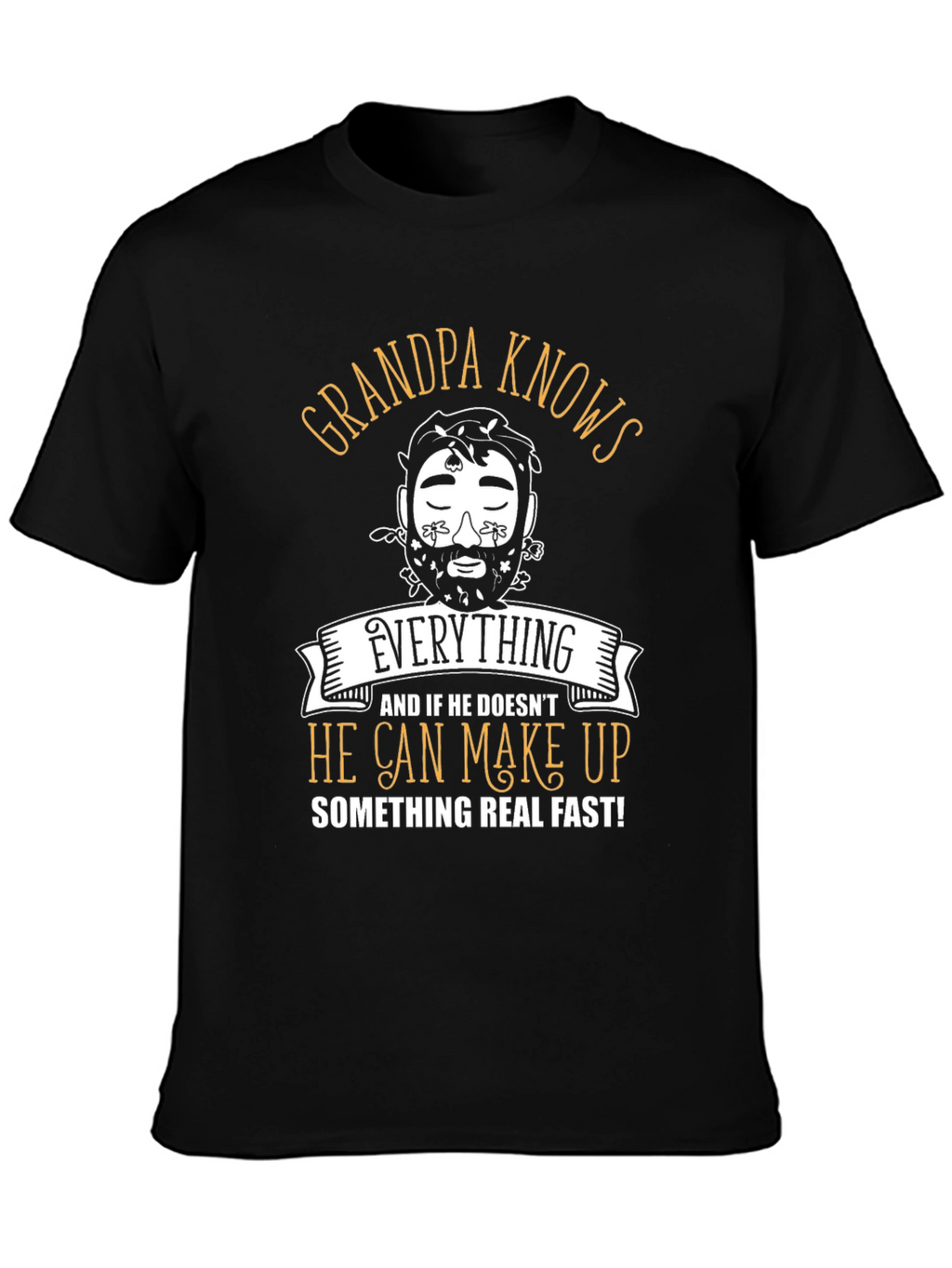 Grandpa Knows Everything T-Shirt