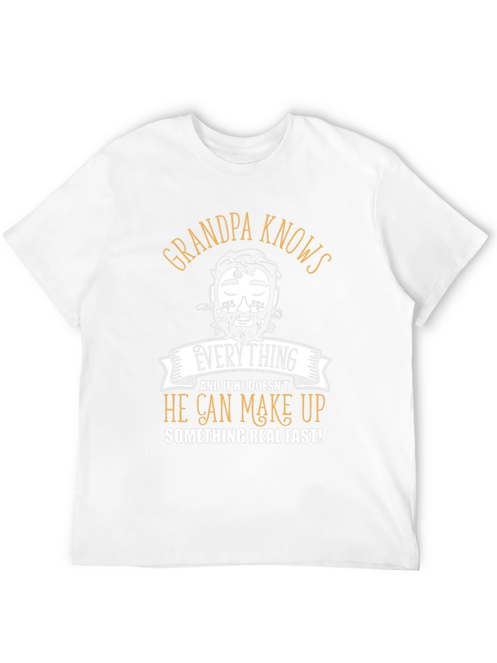 Grandpa Knows Everything T-Shirt
