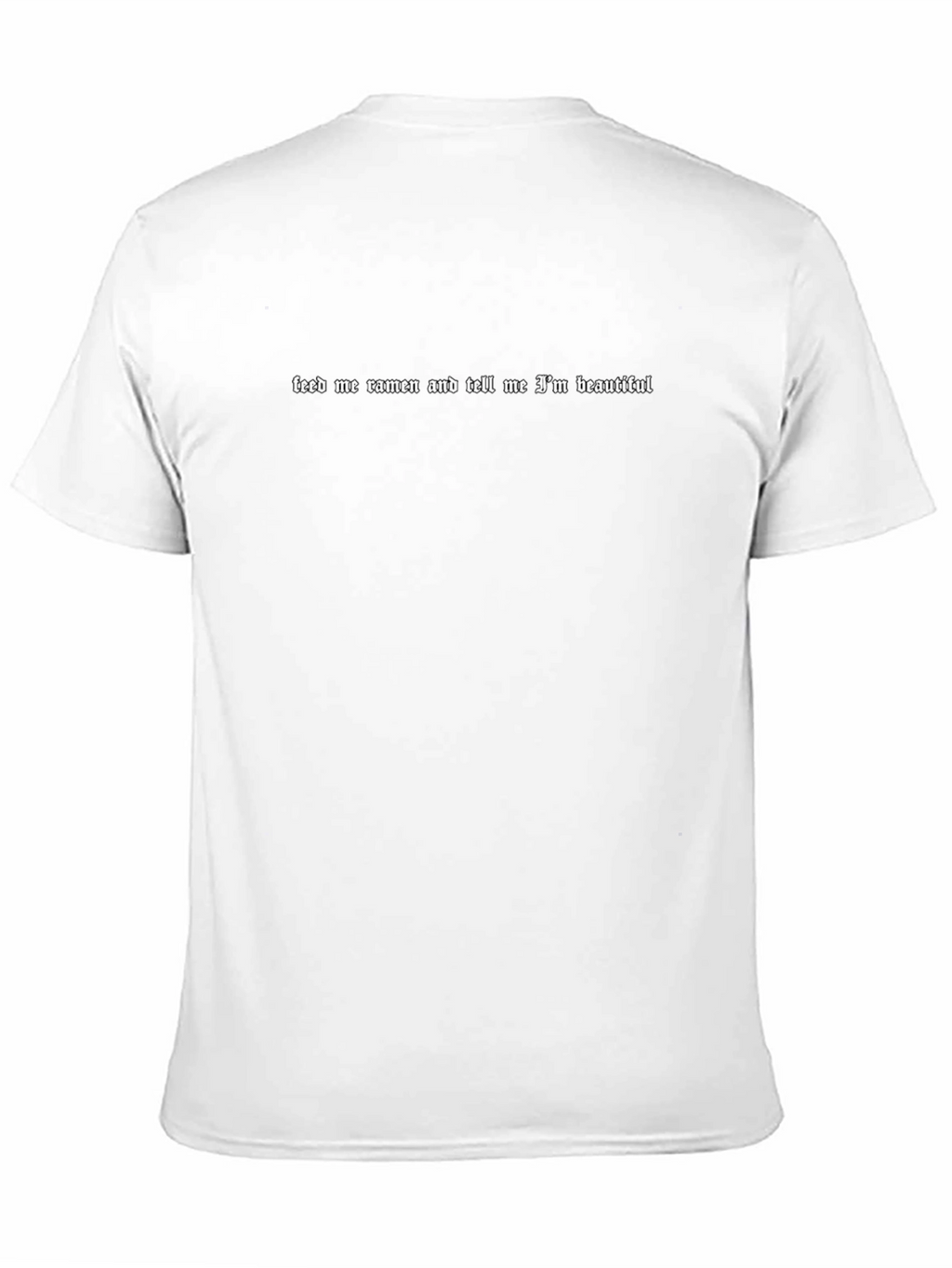Feed Me Ramen T-Shirt - Funny Graphic Tee