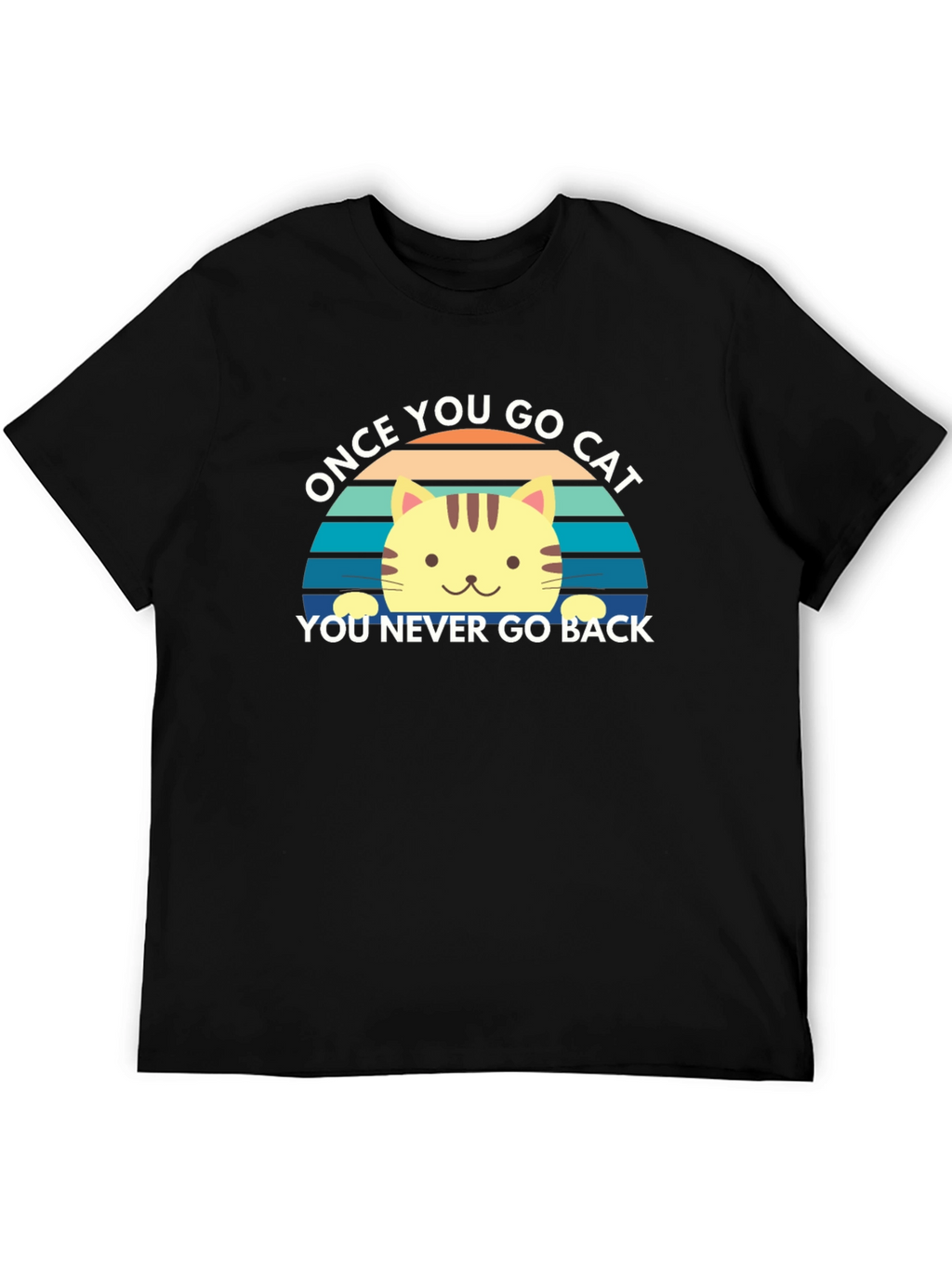 Once You Go Cat T-Shirt