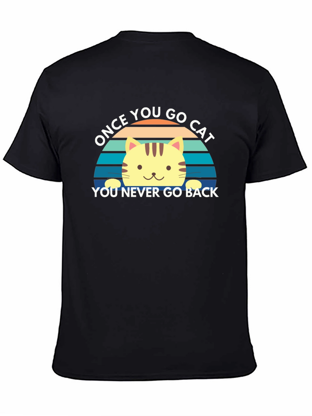 Once You Go Cat T-Shirt