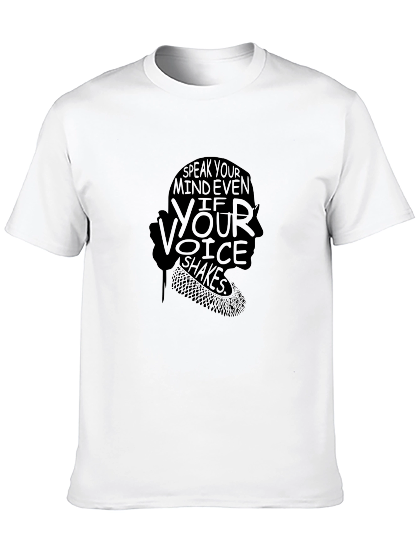 Speak Your Mind Even If Your Voice Shakes T-Shirt
