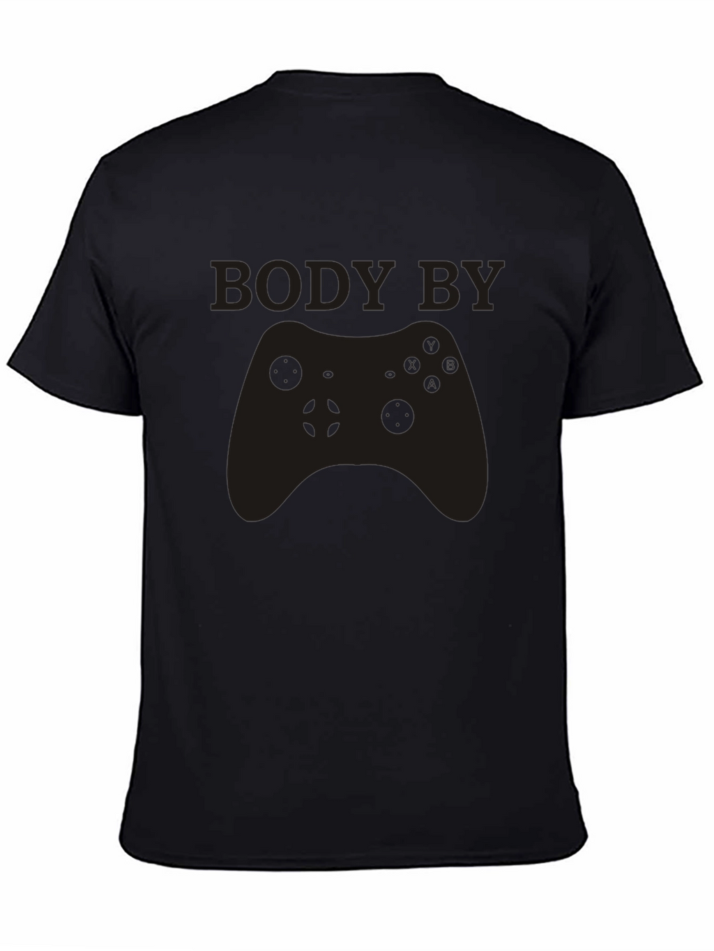 Body By Gaming T-Shirt - Gamer Apparel