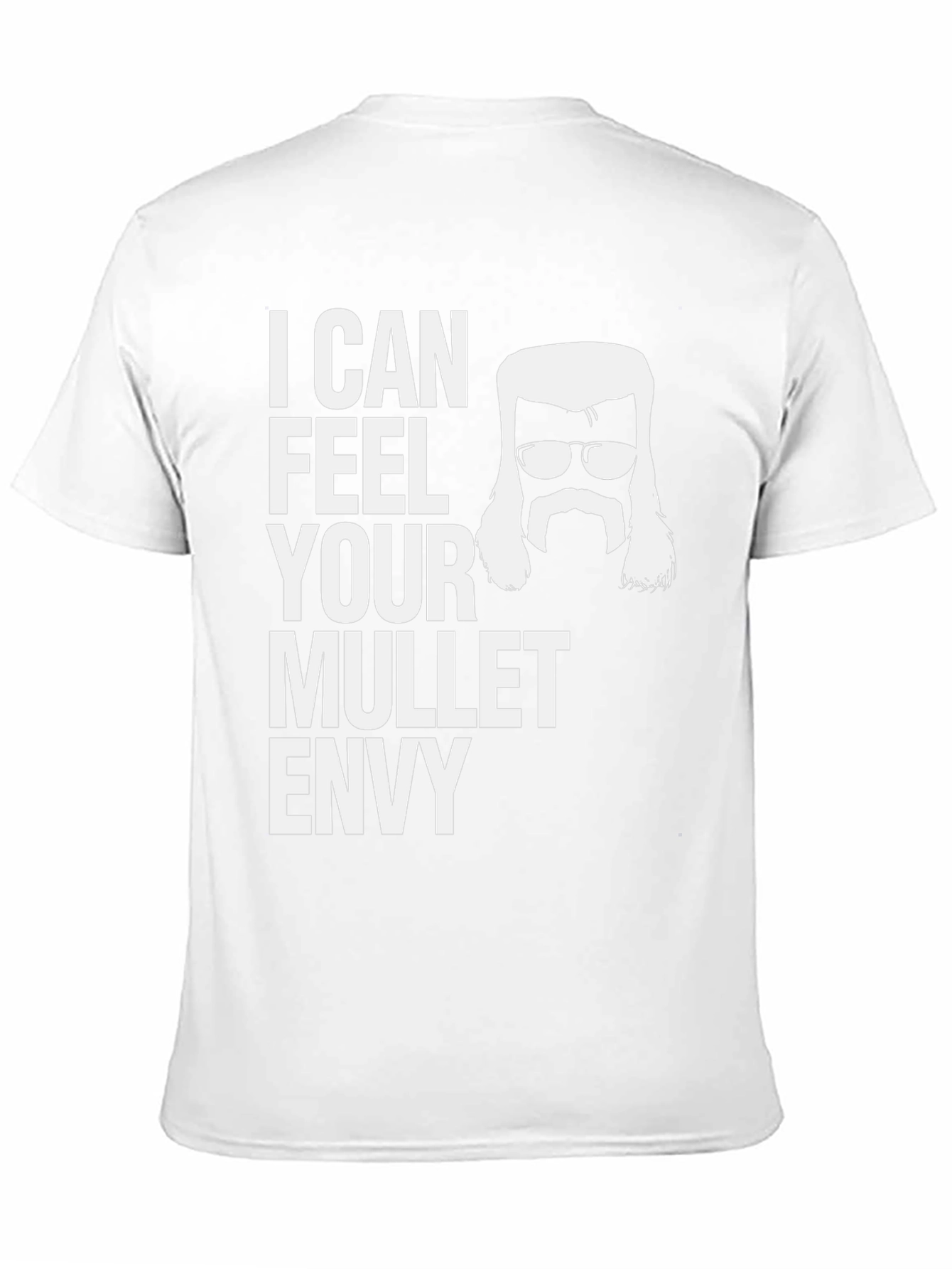 Mullet Envy Tee - Funny Humor Shirt