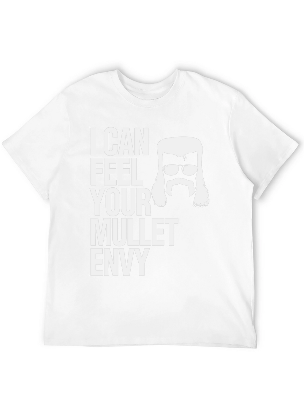 Mullet Envy Tee - Funny Humor Shirt