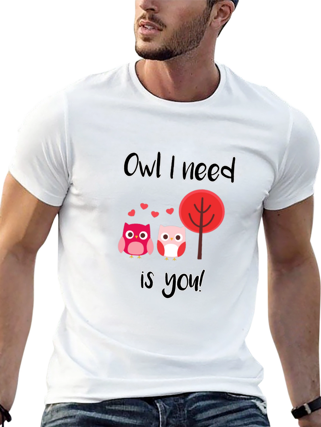 Owl I Need is You Graphic T-Shirt