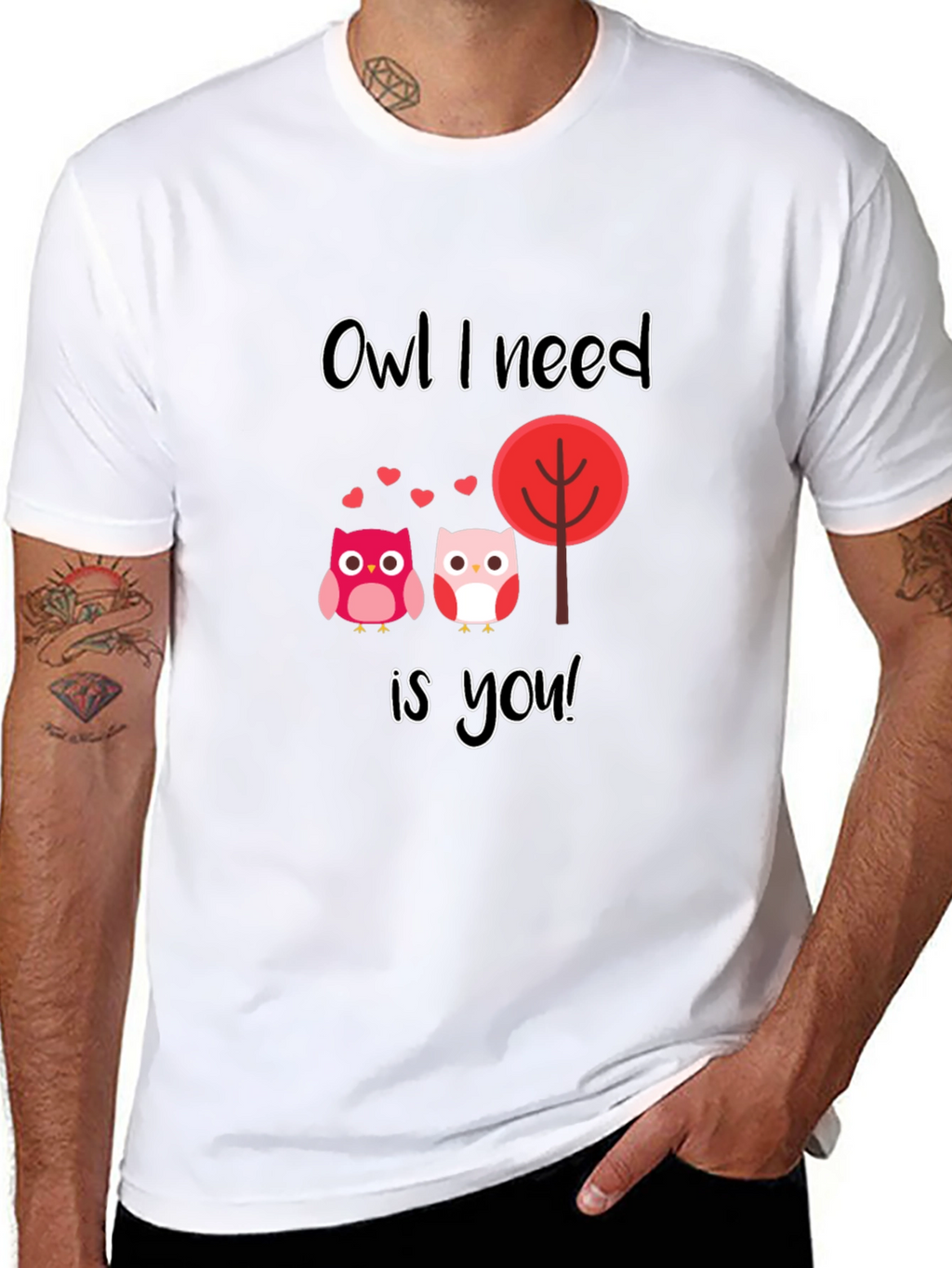 Owl I Need is You Graphic T-Shirt