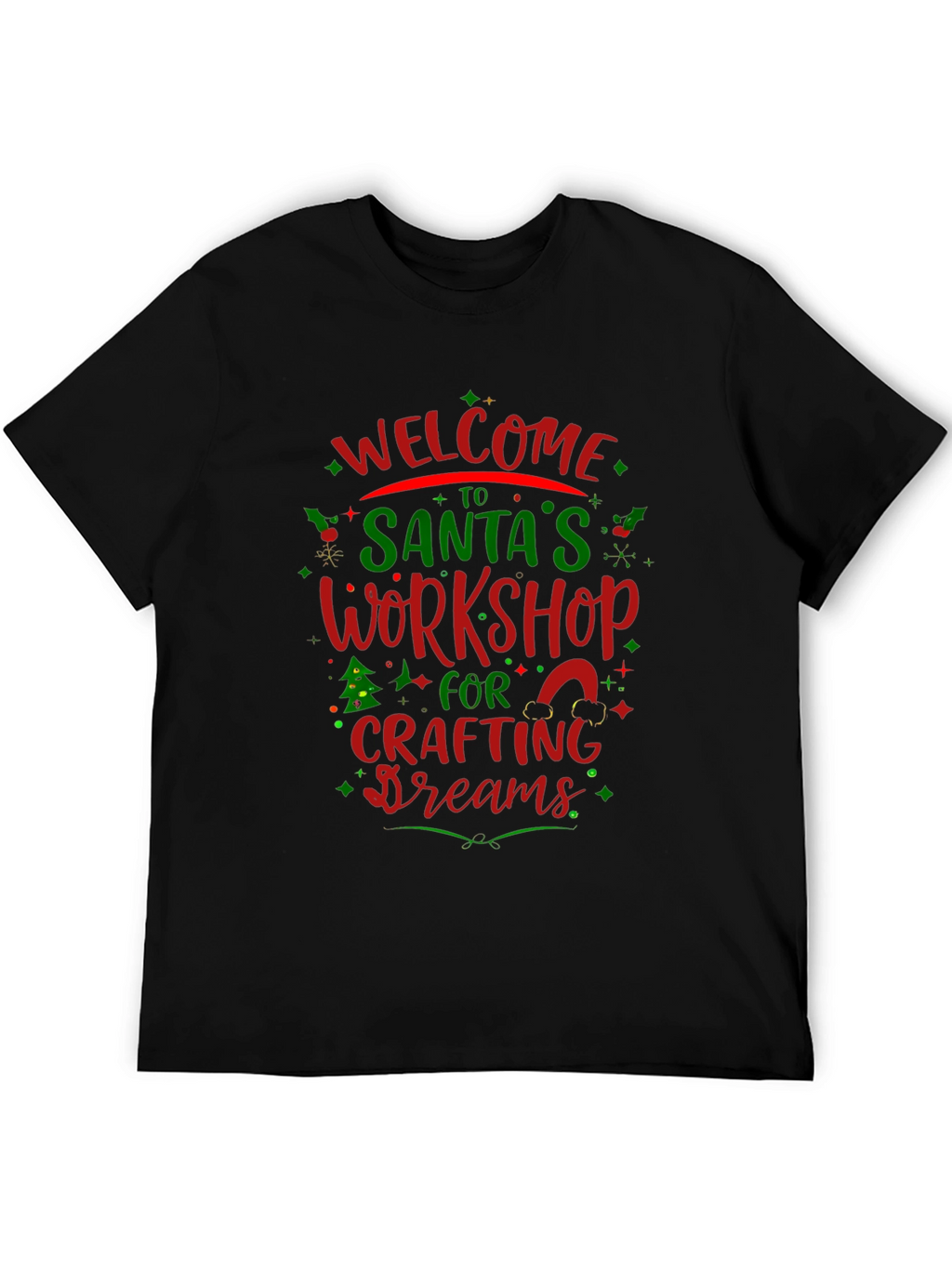 Welcome to Santas Workshop T-Shirt