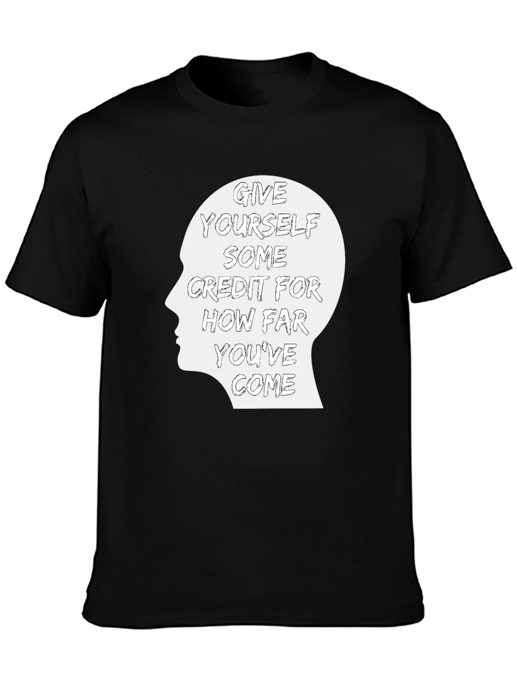 Inspirational Give Yourself Credit Graphic Tee