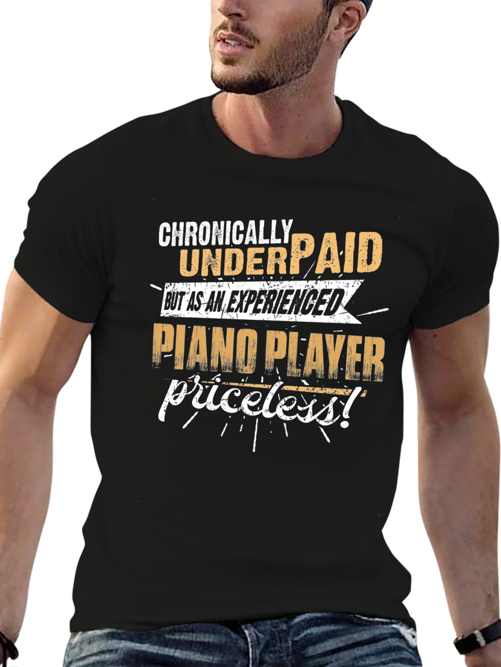Chronically Underpaid Piano Player T-Shirt