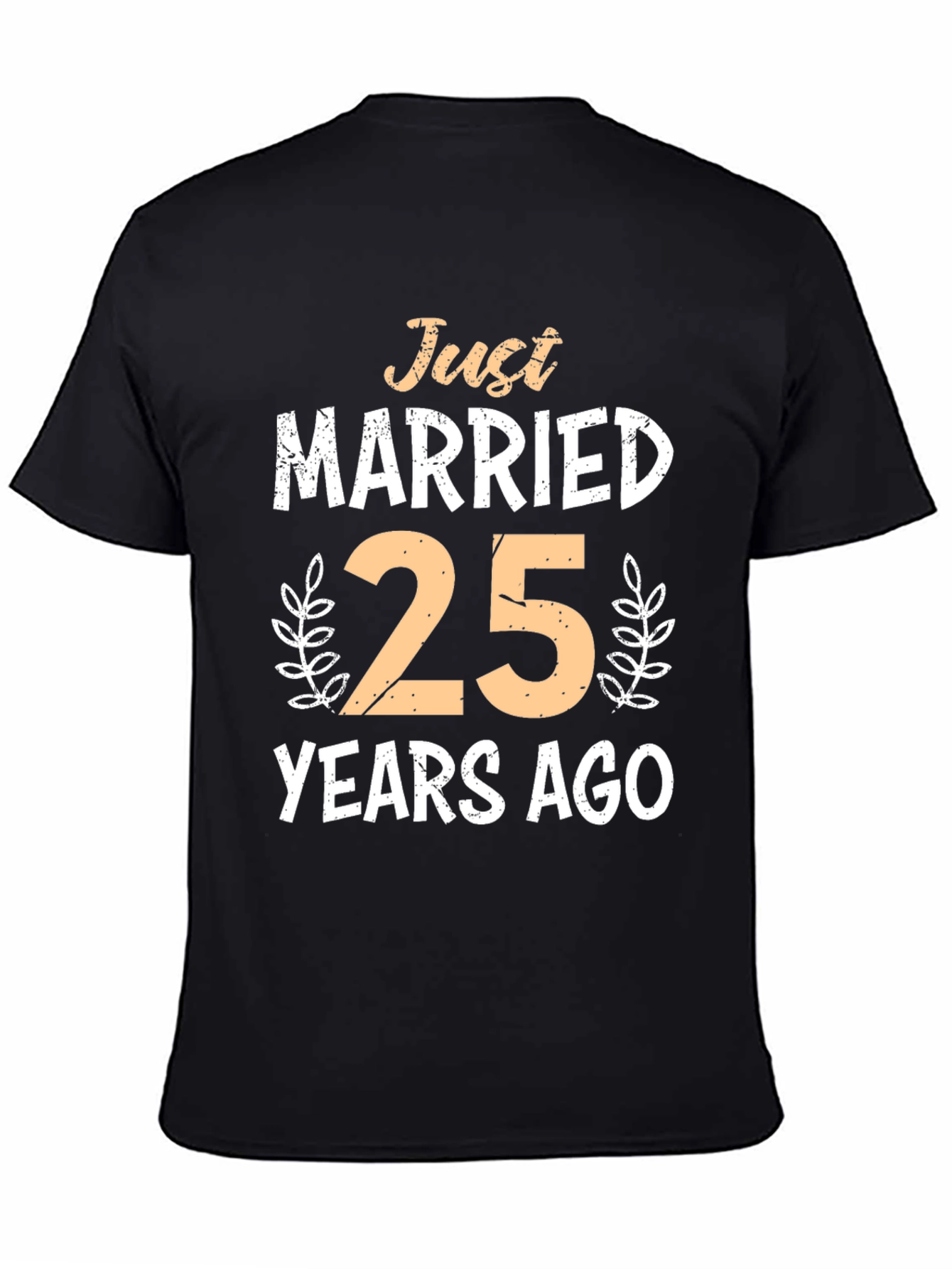 Just Married 25 Years Ago Anniversary T-Shirt