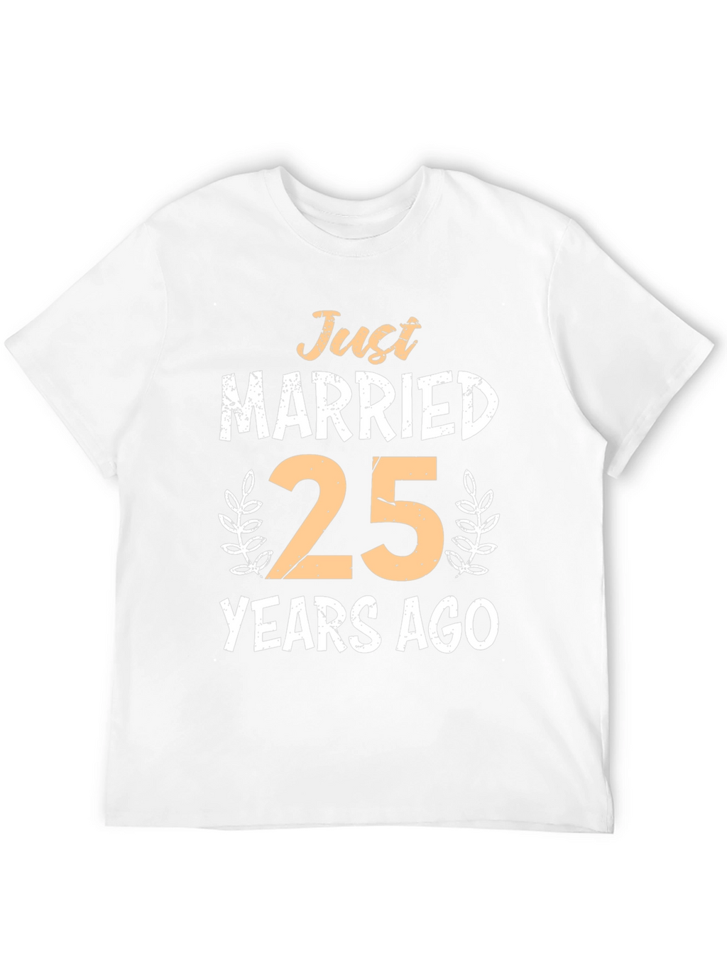 Just Married 25 Years Ago Anniversary T-Shirt