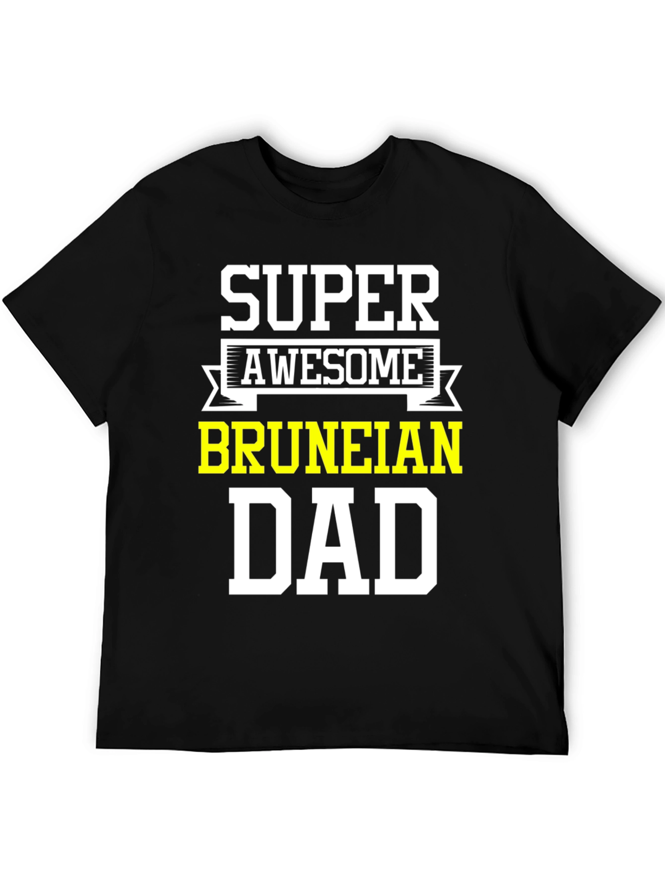 Super Awesome Bruneian Dad T-Shirt