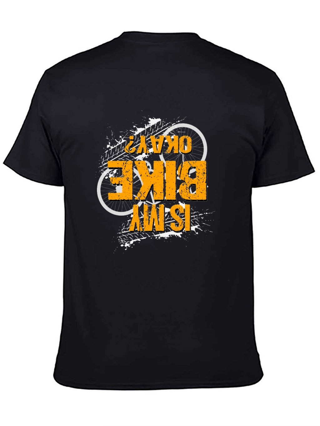 Is My Bike Okay? Graphic Tee