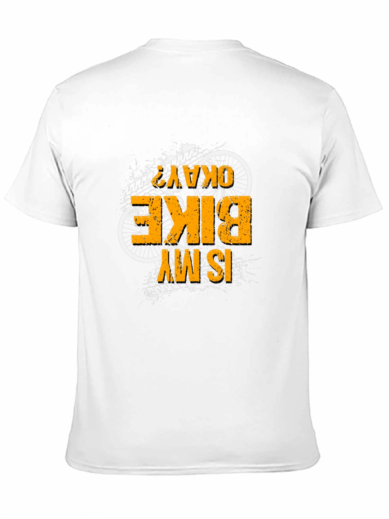 Is My Bike Okay? Graphic Tee