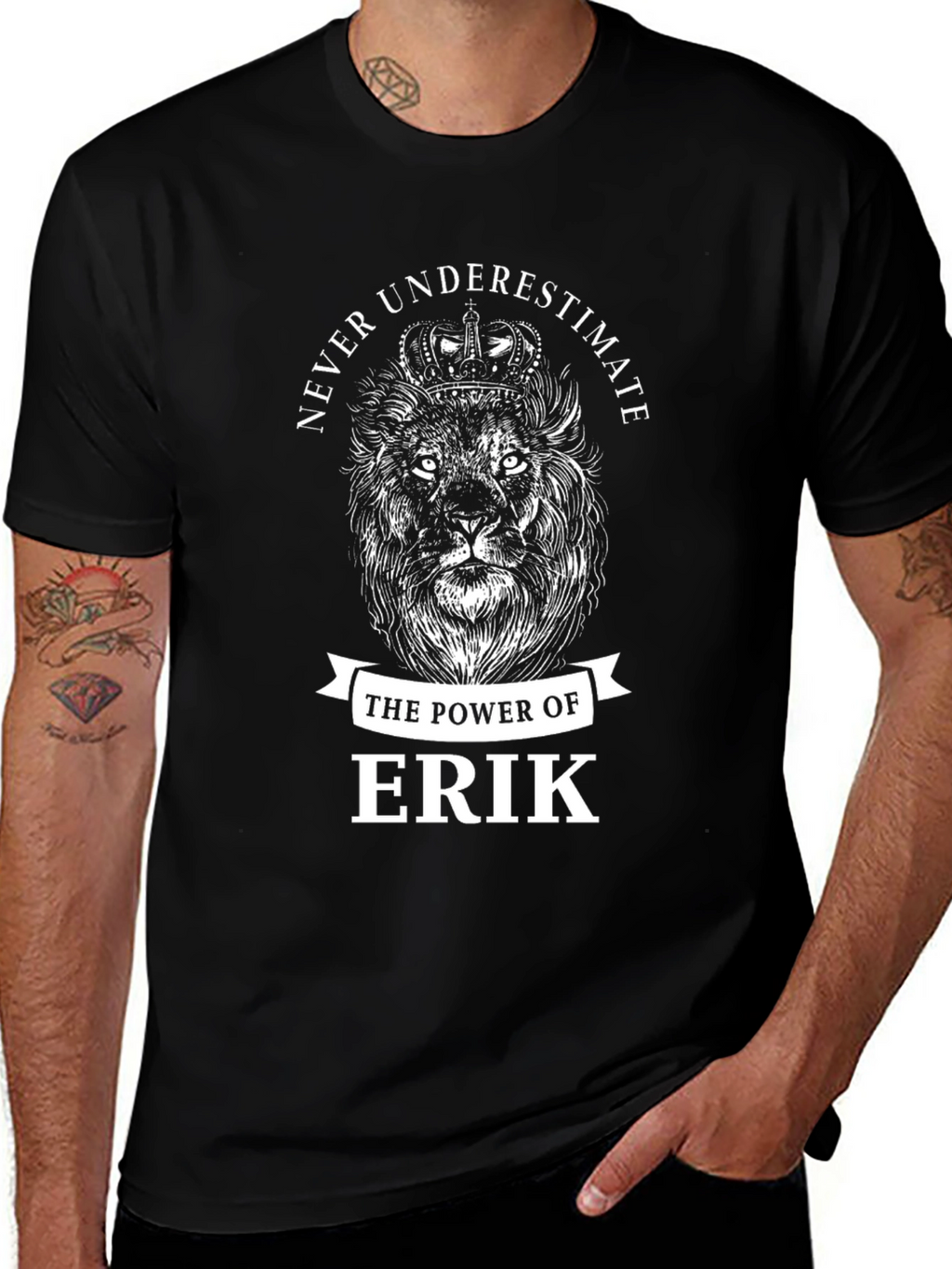 Never Underestimate Erik Lion Graphic Tee