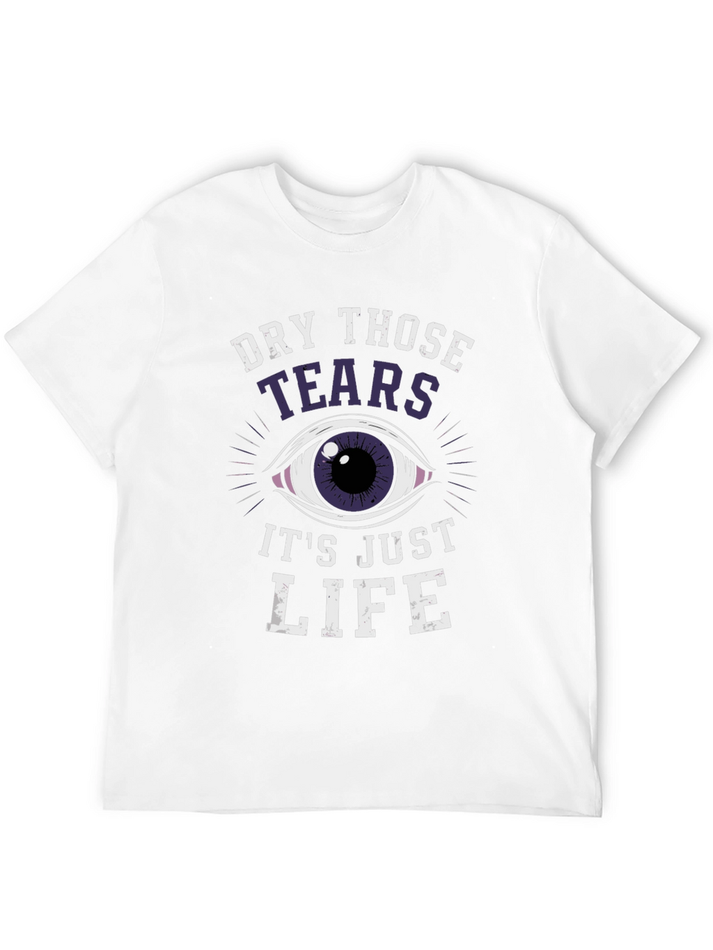 Dry Those Tears Graphic Tee