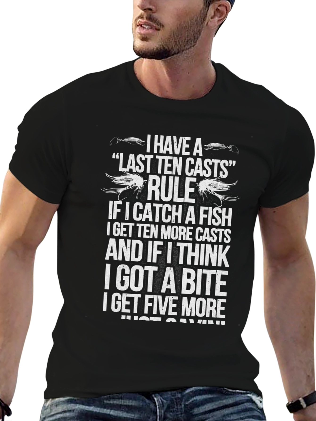 Fishing T-Shirt - Last Ten Casts Rule Angler Tee