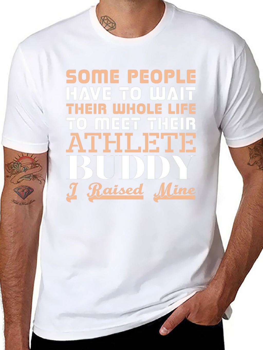 Athlete Buddy T-Shirt - I Raised Mine