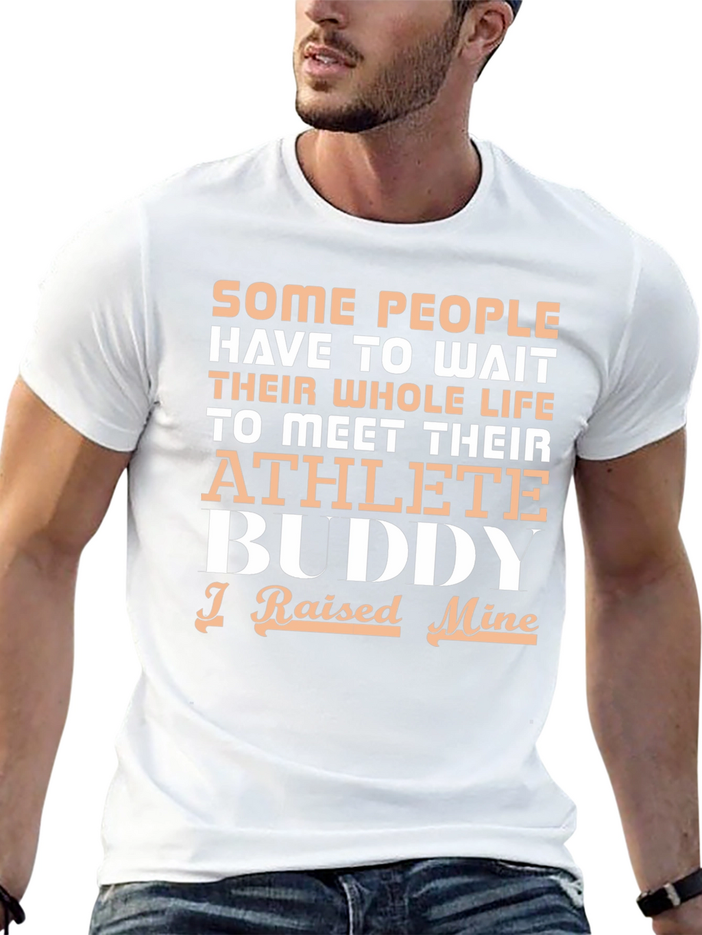 Athlete Buddy T-Shirt - I Raised Mine