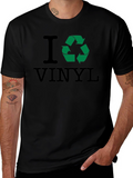 I Recycle Vinyl T-Shirt