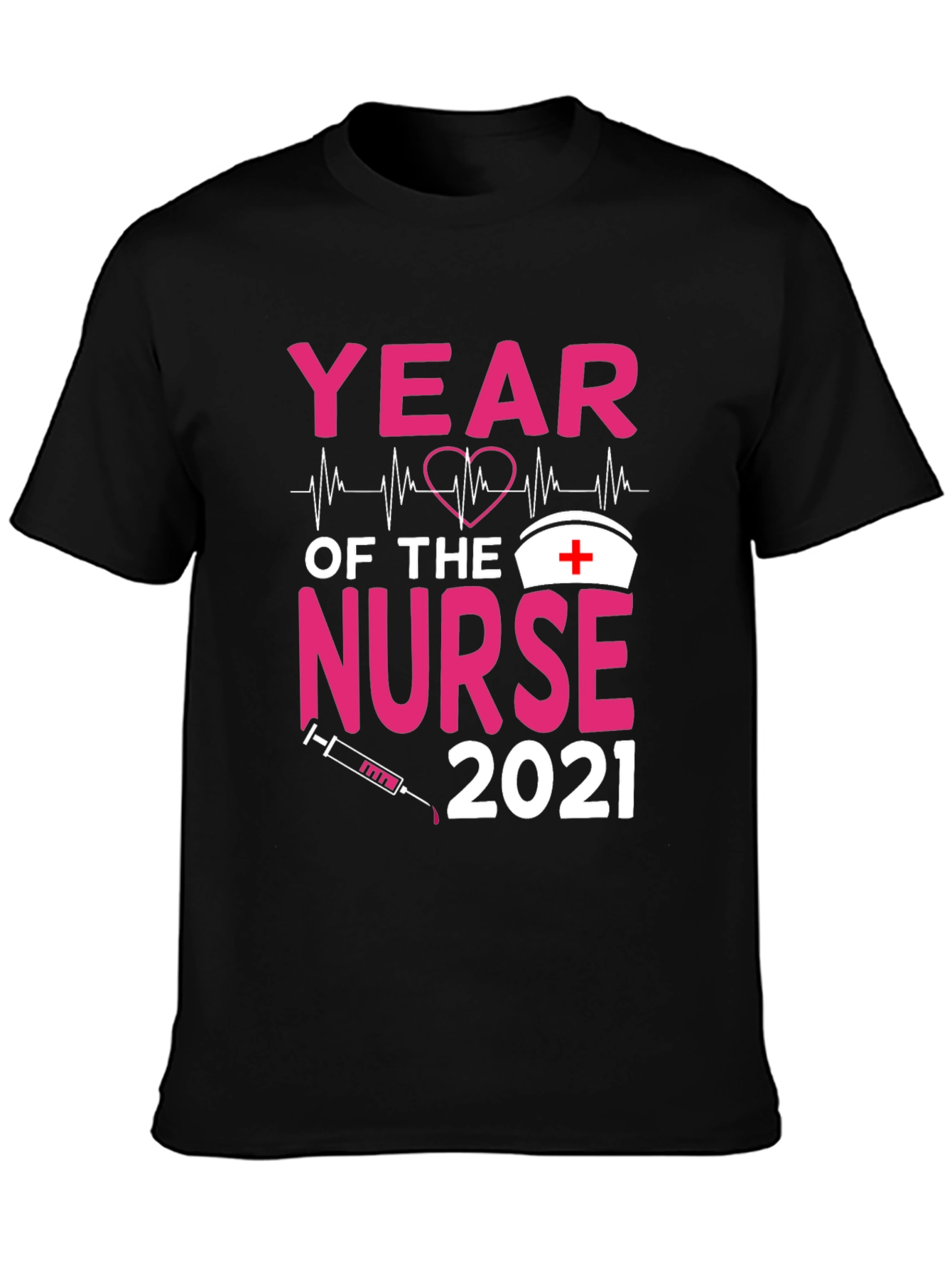 Year of the Nurse 2021 Graphic Tee